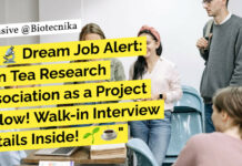 Govt Tea Research Associate Life Sciences Project Fellow Recruitment - Attend Walk-In