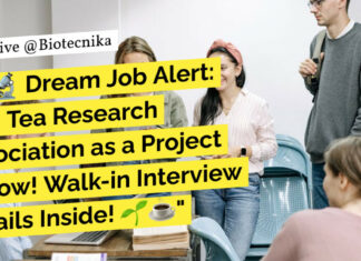 Govt Tea Research Associate Life Sciences Project Fellow Recruitment - Attend Walk-In