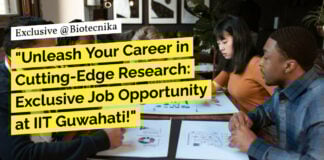 Biotech R&D JRF Vacancy at IIT Guwahati! Attend Walk-In