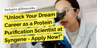 Protein Purification Scientist at Syngene - Apply Now! MSc, MTech Life Sciences & Mol Eligible