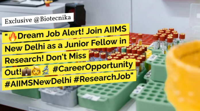 AIIMS Delhi Junior Research Fellow Recruitment – MSc Biochem, Biotech & Microbiology Apply AIIMS Delhi Junior Research Fellow Recruitment - MSc Biochem, Biotech & Microbiology Apply