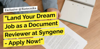 Biological Sciences Document Reviewer at Syngene - Apply Now!