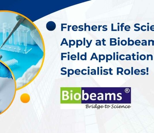 Freshers Life Sciences Apply at Biobeams