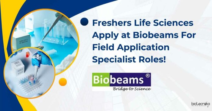Freshers Life Sciences Apply at Biobeams