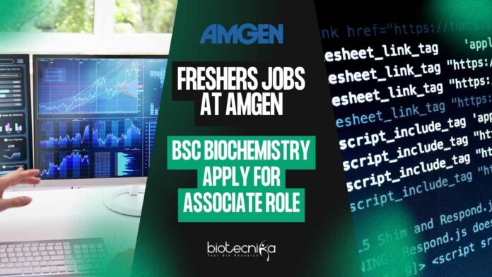 Freshers Jobs at Amgen