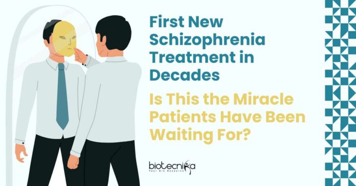 First New Schizophrenia Treatment
