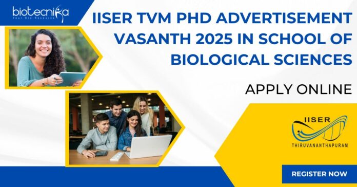 IISER TVM PhD 2025 Admissions
