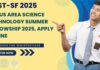 FAST-SF 2025 – Focus Area Science Technology Summer Fellowship 2025, Apply Online FAST-SF 2025