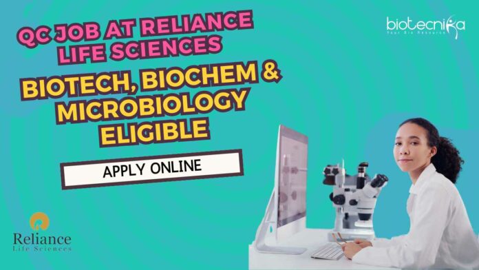 QC Job at Reliance Life Sciences