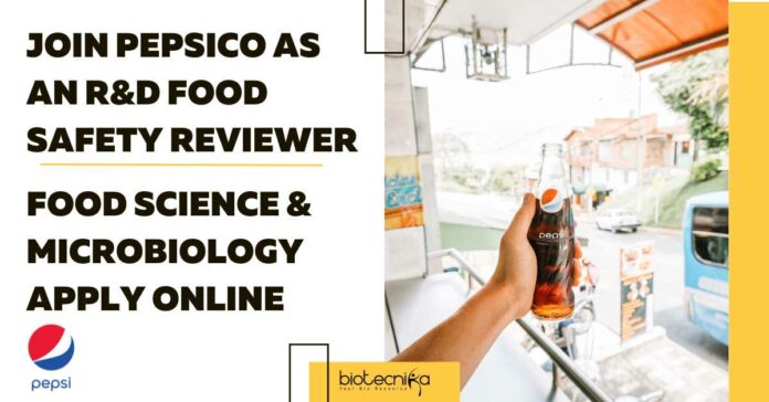 PepsiCo R&D Food Safety Reviewer