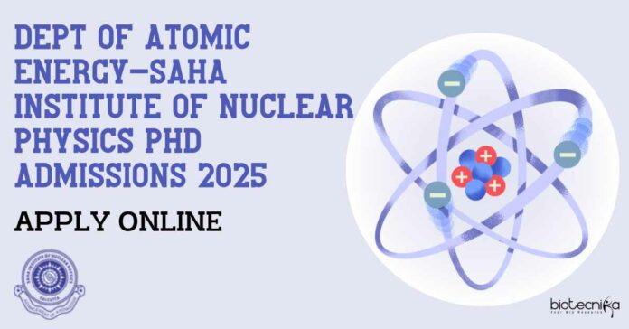DAE-SINP PhD Admissions 2025