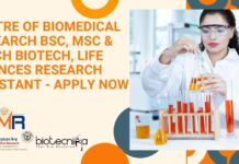 Centre of Biomedical Research BSc, MSc & BTech Biotech, Life Sciences Research Assistant – Apply Now Centre of Biomedical Research BSc