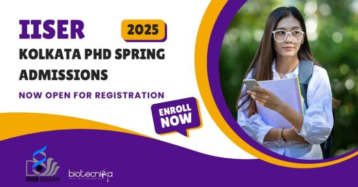 IISER Kolkata PhD Admissions 2025