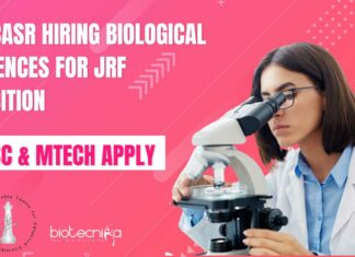 JNCASR Hiring Biological Sciences For JRF Position – MSc & MTech Apply JNCASR Hiring Biological Sciences