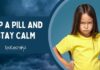 Pop a Pill and Stay Calm Pill For Anger