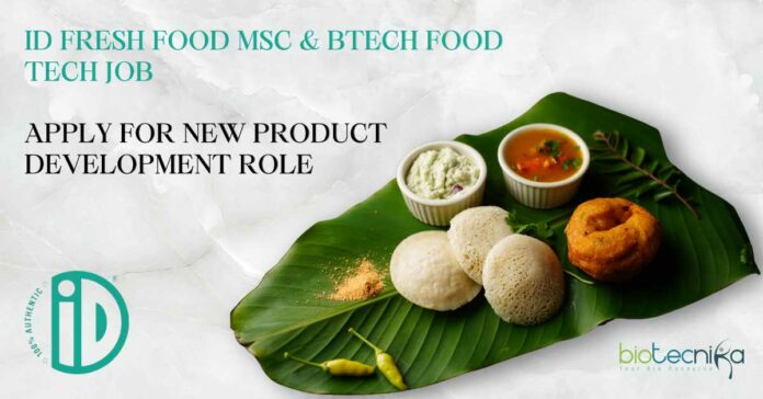 iD Fresh Food Tech Job