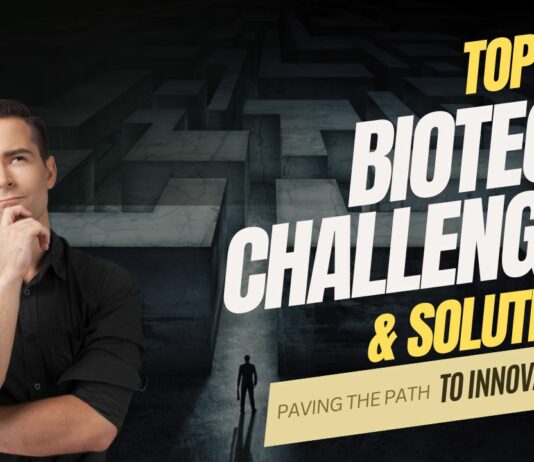 Top 10 Biotech Challenges