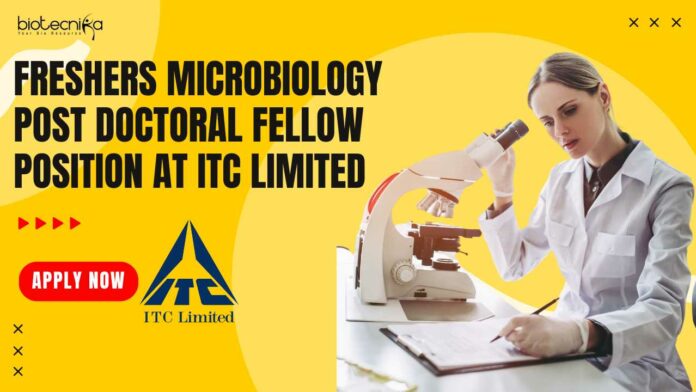 Freshers Microbiology Post Doctoral Fellow