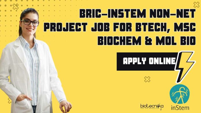 BRIC-inStem Non-NET Project Job