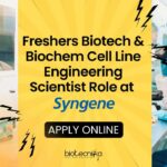 Freshers Jobs Syngene Vacancies For Biotech & Biochem - Apply Online