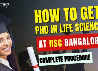 How To Get a PhD in Life Sciences From IISc
