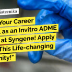 Invitro ADME Scientist at Syngene! MSc Biological Sciences Apply Now
