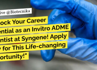 Invitro ADME Scientist at Syngene! MSc Biological Sciences Apply Now