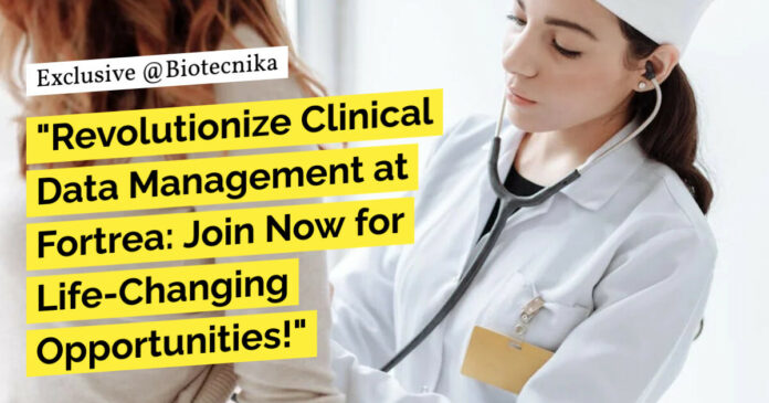 Fortrea Clinical Data Management Position Available - Apply Online