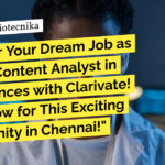 Clarivate STEM Content Analyst in Life Sciences & Healthcare! Apply Now Clarivate STEM Content Analyst Jobs in Life Sciences & Healthcare! Apply Now