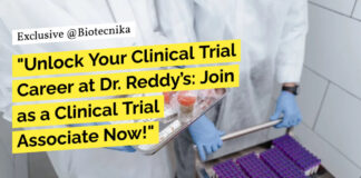 Clinical Trial Associate Jobs at Dr. Reddy’s, BSc, MSc & Diploma Candidates Apply