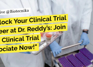 Clinical Trial Associate Jobs at Dr. Reddy’s, BSc, MSc & Diploma Candidates Apply