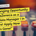 AstraZeneca Clinical Data Manager Position! BSc Apply Now