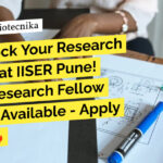 IISER Pune Research Fellow Recruitment - Applications Invited