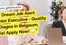 Diageo Quality Executive Job Opening - MSc Biotech, Biochem, Microbiology & Food Tech Apply Online