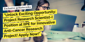 IIPE Bioinformatics Project Job With Rs. 56,000 pm Pay - Apply Online