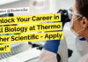 Freshers Cell Biology Scientist at Thermo Fisher Scientific – Apply Now! Thermo Fisher Scientist Jobs in Cell Biology, Apply Online Now