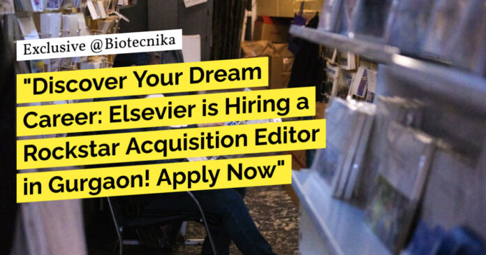 Elsevier Biology Editor Jobs - Life & Biological Sciences Apply