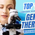 Top 10 Gene Therapy Companies