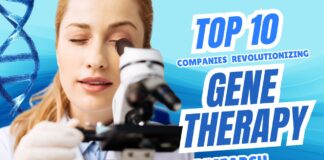 Top 10 Gene Therapy Companies