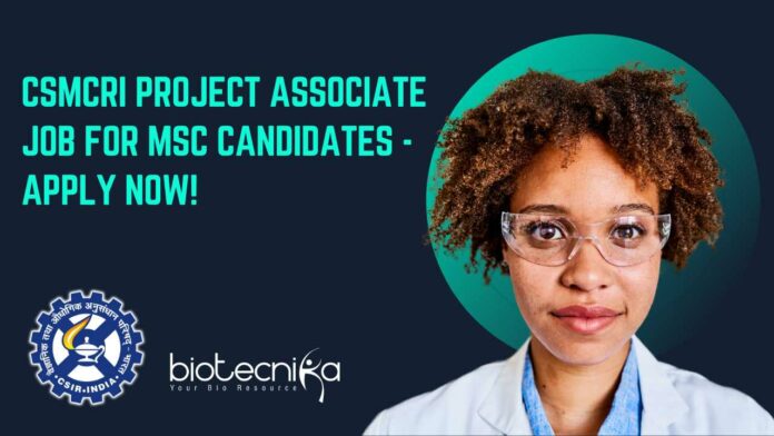 CSIR-CSMCRI Microbiology Project Associate