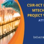 IICT Biotechnology Project Vacancies