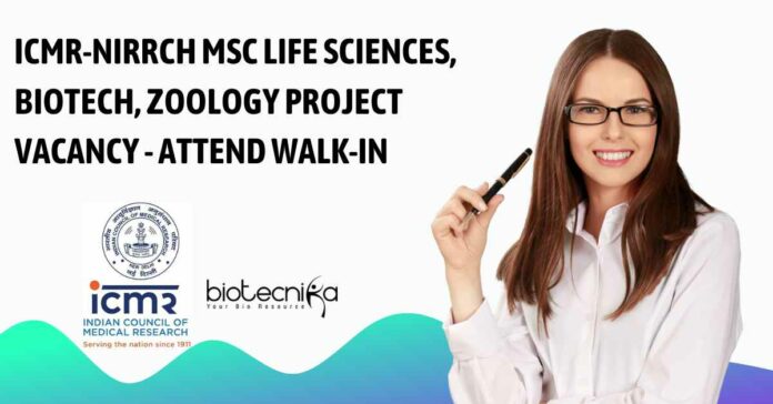 ICMR-NIRRCH MSc Life Sciences
