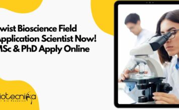 Twist Bioscience Field Application Scientist Now! MSc & PhD Apply Online Twist Bioscience Jobs