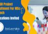 JNCASR Project Recruitment For MSc & MTech – Applications Invited JNCASR Project Recruitment 2024