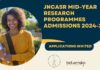 JNCASR Mid-Year Research Programmes Admissions 2024-25 – Apply Online JNCASR Research Programmes Admissions