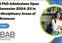 IBAB PhD Admissions Open For Semester 2024-25 In Interdisciplinary Areas of Life Sciences