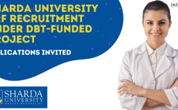 Sharda University JRF Recruitment Under DBT-Funded Project – Applications Invited Sharda University JRF Position Recruitment