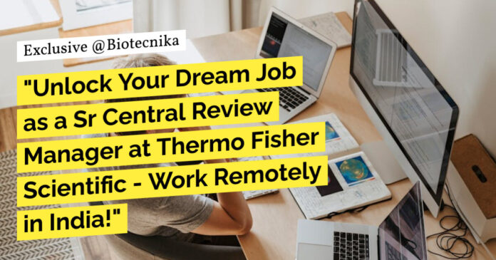 WFH Life Sciences Jobs at Thermo Fisher - BSc Apply Online