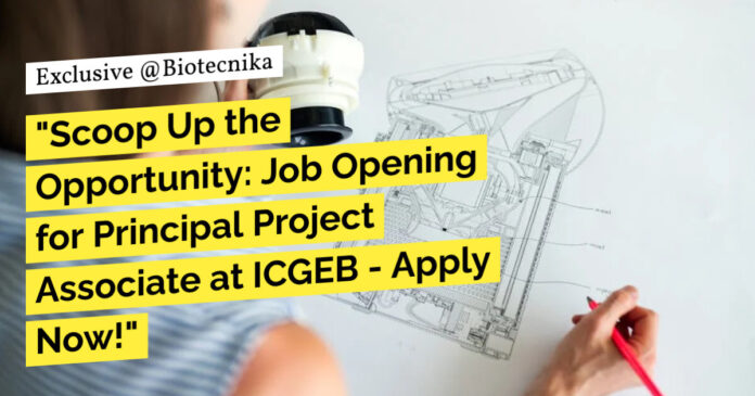 ICGEB PhD Project Associate Job Opening - Life Sciences Apply