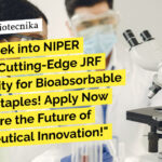 NIPER Kolkata JRF Jobs - MSc, MTech Biotechnology Apply Now